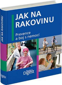 Obrázok Jak na rakovinu - Prevence a boj s nemocí