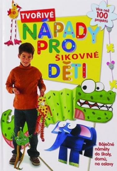 Obrázok Tvořivé nápady pro šikovné děti - 2.vydání