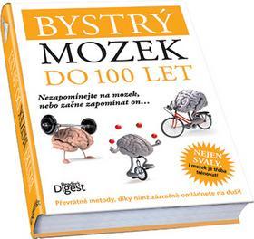 Obrázok Bystrý mozek do 100 let - Nezapomínejte na mozek, nebo začne zapomínat on...
