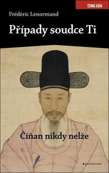Obrázok Případy soudce Ti - Číňan nikdy nelže
