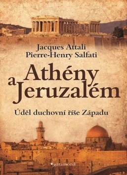 Obrázok Athény a Jeruzalém, úděl duchovní říše Západu
