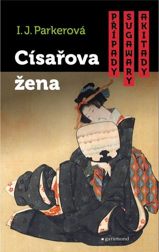 Obrázok Císařova žena - Případy Sugawary Akitady