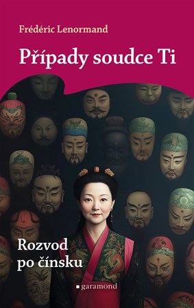 Obrázok Případy soudce Ti: Rozvod po čínsku