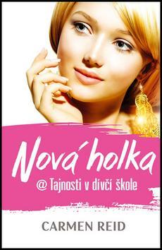 Obrázok Nová holka @ Tajnosti v dívčí škole
