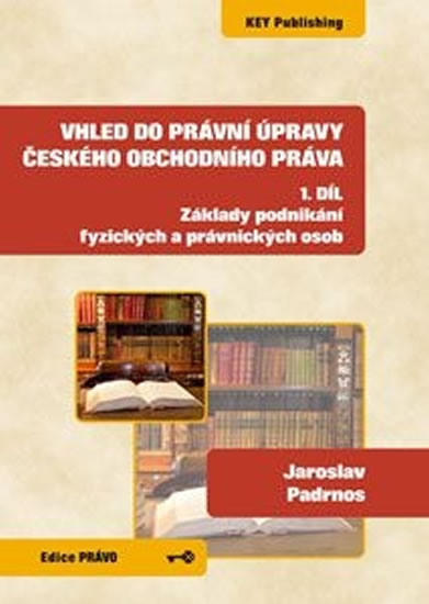 Obrázok Vhled do právní úpravy českého obchodníh