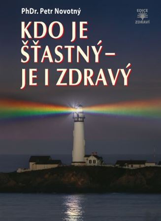 Obrázok Kdo je šťastný - je i zdravý