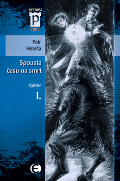 Obrázok Spousta času na smrt - Cybrain I. (Edice Pevnost)
