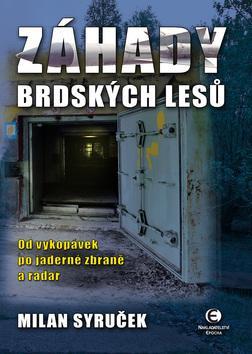 Obrázok Záhady brdských lesů - Od vykopávek po jaderné zbraně a radar