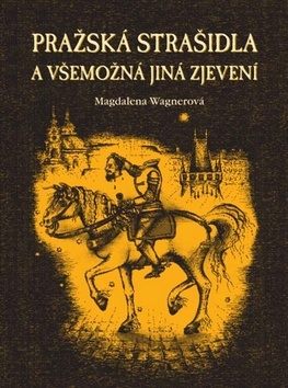 Obrázok Pražská strašidla a všemožná jiná zjevení
