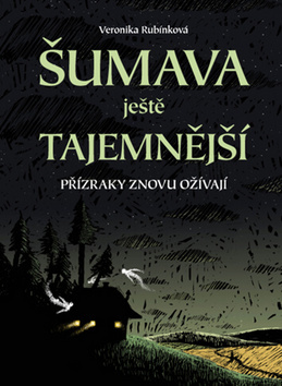 Obrázok Šumava ještě tajemnější - Přízraky znovu ožívají