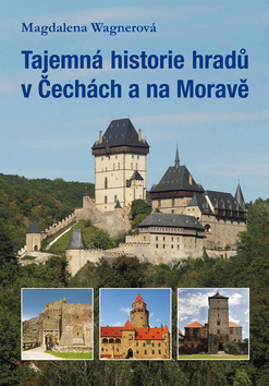 Obrázok Tajemná historie hradů v Čechách a na Moravě