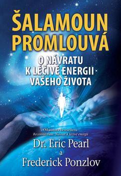 Obrázok Šalamoun promlouvá - O návratu k léčivé energii vašeho života