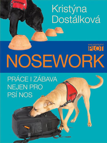 Obrázok Nosework - Práce i zábava nejen pro psí nos