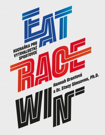 Obrázok EAT RACE WIN Kuchařka pro vytrvalostní sportovce