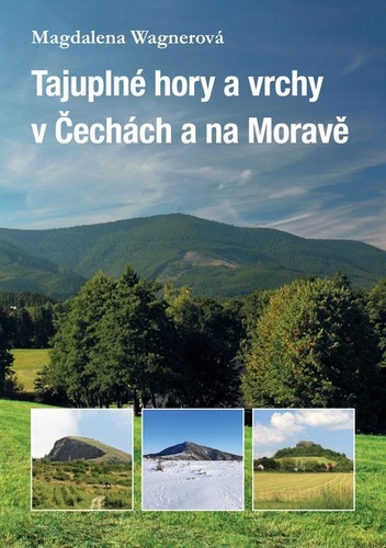 Obrázok Tajuplné hory a vrchy v Čechách a na Moravě