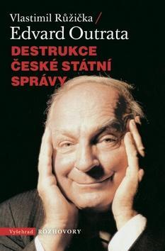 Obrázok Destrukce české státní správy