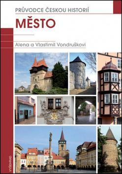 Obrázok Město / Průvodce českou historií