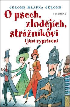 Obrázok O psech, zlodějích, strážníkovi i jiná vyprávění