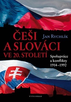 Obrázok Češi a Slováci ve 20. století