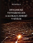 Obrázok Dynamické vytváření cen a alokace zdrojů v sítích