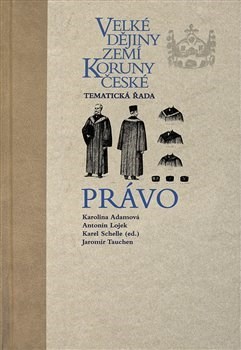 Obrázok Velké dějiny zemí Koruny české: Právo