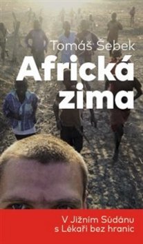 Obrázok Africká zima - V Jižním Súdánu s Lékaři bez hranic