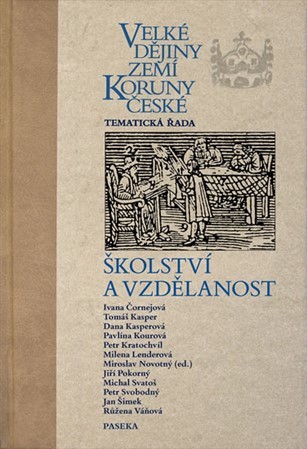 Obrázok Velké dějiny zemí Koruny české - Školství a vzdělanost