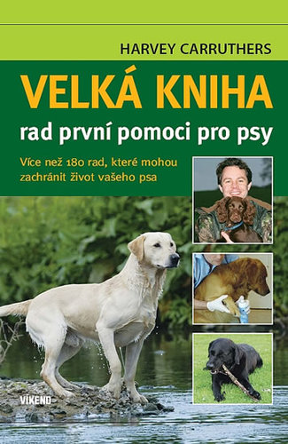 Obrázok Velká kniha rad první pomoci pro psy