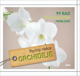 Obrázok Orchideje – 99 rad pro rychlé řešení problémů - série Rychlý rádce