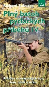 Obrázok Plný batoh pytláckých příběhů IV - Příběhy z beskydských hor, lesů, údolí a strání