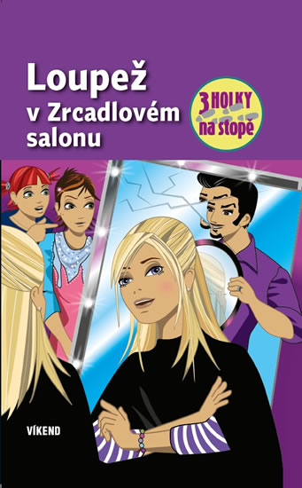 Obrázok Loupež v zrcadlovém salonu - Tři holky na stopě