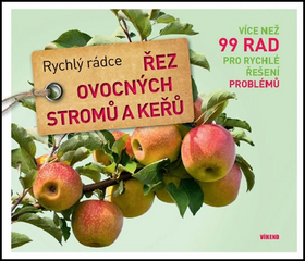 Obrázok Řez ovocných stromů a keřů - Rychlý rádce