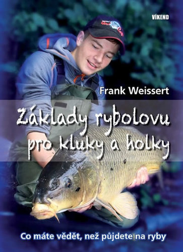 Obrázok Základy rybolovu pro kluky a holky - Co máte vědět, než půjdete na ryby