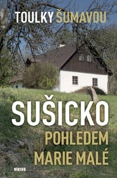 Obrázok Toulky Krkonošemi - Sušicko pohledem Marie Malé