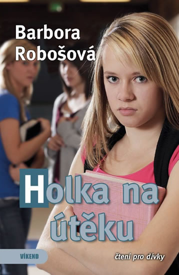 Obrázok Holka na útěku