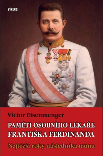 Obrázok Paměti osobního lékaře Františka Ferdina