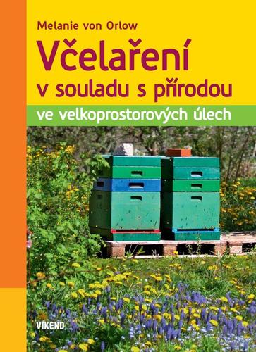 Obrázok Včelaření v souladu s přírodou ve velkoprostorových úlech