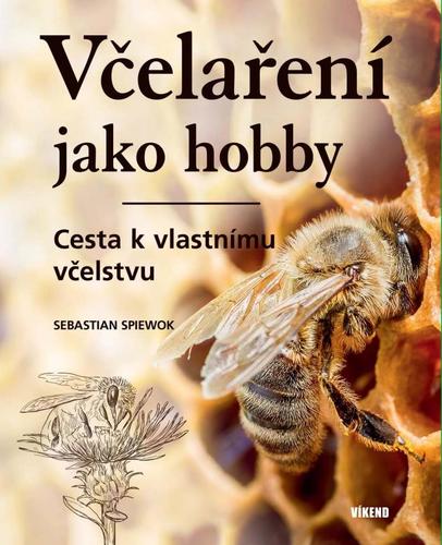 Obrázok Včelaření jako hobby - Cesta k vlastnímu včelstvu