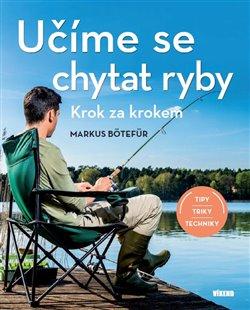 Obrázok Učíme se chytat ryby - Krok za krokem
