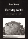 Obrázok Čaroděj Jackl, jeho doba, procesy a myš