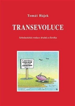 Obrázok Transevoluce - Scholastická evoluce druhů a člověka
