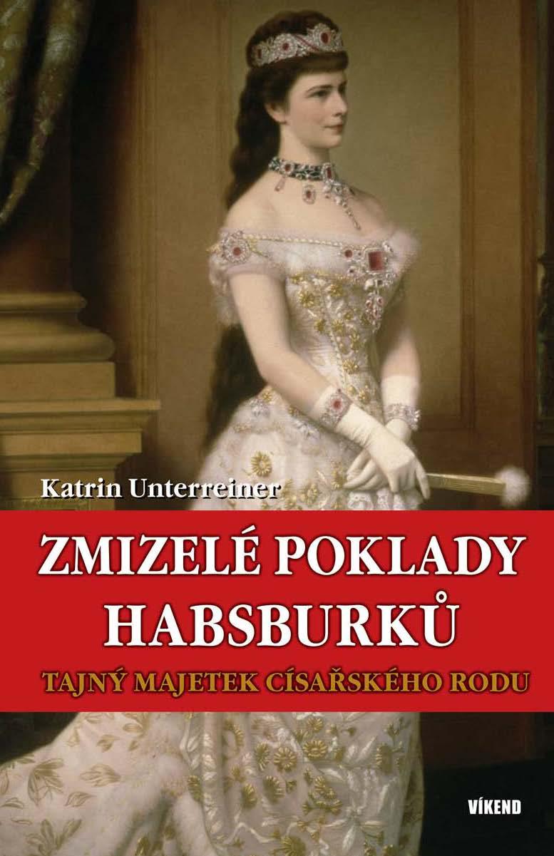 Obrázok Zmizelé poklady Habsburků - Tajný majetek