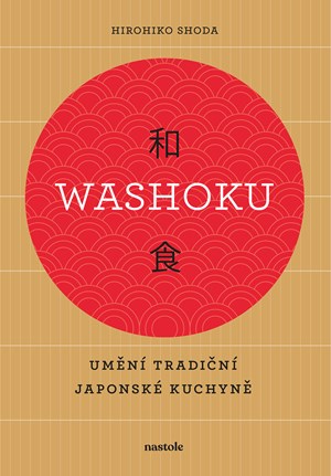 Obrázok Washoku - Umění tradiční japonské kuchyně