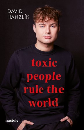 Obrázok Toxic people rule the world