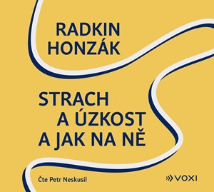 Obrázok Strach a úzkost a jak na ně (audiokniha)