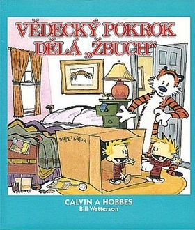 Obrázok Calvin a Hobbes 6 - Vědecký pokrok dělá „žbuch!“