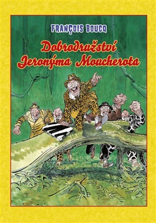 Obrázok Dobrodružství Jeronýma Moucherota