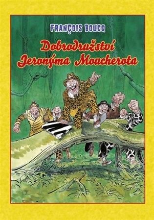 Obrázok Dobrodružství Jeronýma Moucherota