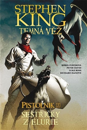 Obrázok Temná věž - Pistolník 2: Sestřičky z Elu