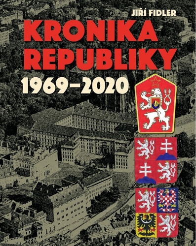 Obrázok Kronika republiky 1969-2020